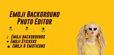 Emoji Background Photo Editor & Emoji Wallpaper 💛