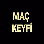 MAÇ KEYFİ