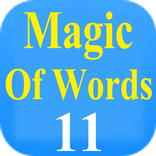Magic Of Words Grade 11 | Offl