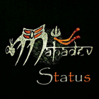 ikon Mahadev Status