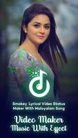 Smokey Malayalam Lyrical Video Status Maker & Song 海报
