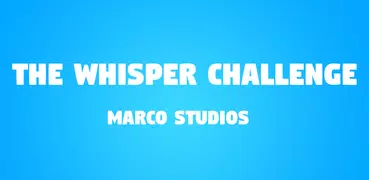 The Whisper Challenge