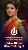Smokey : Marathi Lyrical Video Status Maker & Song पोस्टर