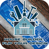 House Builder: Flip Your Design