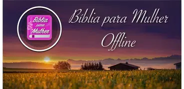 Bíblia para Mulher Offline