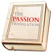 ”The Passion Translation