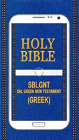 Holy Bible SBLGNT, SBL Greek New Testament (Greek) Affiche