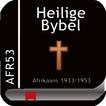 Heilige Bybel Afrikaans 1933/1953(Afr53)