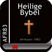 Heilige Bybel Afrikaans 1983(Afr83)