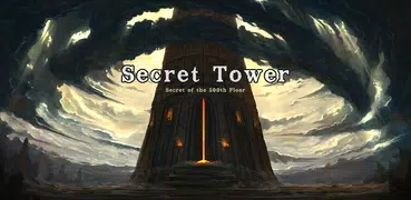 Secret Tower 500F (IDLE RPG)