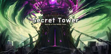 Secret Tower VIP (IDLE RPG)