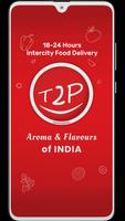 t2p - Intercity Food Delivery Affiche