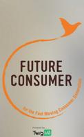 Future Consumer Affiche