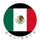 Mexico Holidays : Mexico City Calendar APK