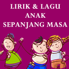 Lirik Lagu Anak Sepanjang Masa иконка