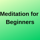 Meditation for Beginners icône