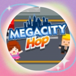 Megacity Hop