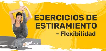 Flexibilidad & Estiramiento