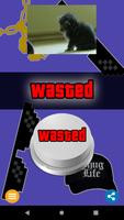 Wasted Button plakat