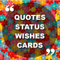 Inspirational quotes, birthday cards and wishes