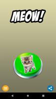 Kitten Cat Meow Button اسکرین شاٹ 3