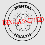 Mental Health Declassified