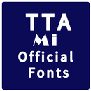 TTA Mi Official Myanmar Unicod APK