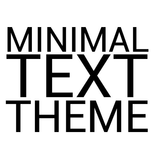 Minimal Black Text THEME FREE