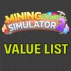 Mining Simulator 2 Value list APK