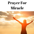 Miracle Prayer - How to Pray For Miracle in Life APK