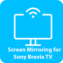 Screen Mirroring Sony Bravia TV - Cast Phone to TV APK