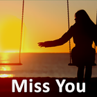 Miss You Status Message Quotes icône
