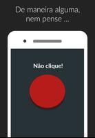 Red button: do not disturb Cartaz