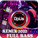 DJ Opus Virall 2022 Full Bass APK