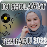 Dj Sholawat Terbaru 2022 icône