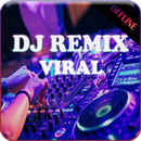 DJ Remix Viral Full Bass 2022 APK