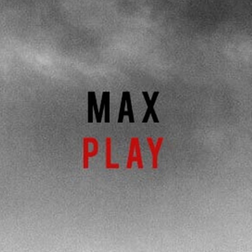 Max play