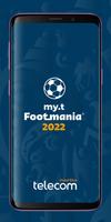my.t Footmania 2022 Affiche