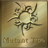 Mutant Tips