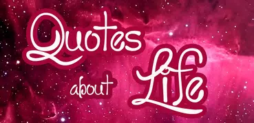 Quotes about life