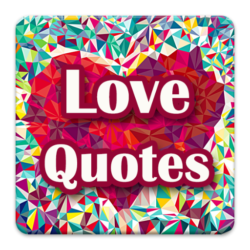 Quotes about Love
