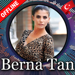 Berna Tan şarkıları, internet olmadan
