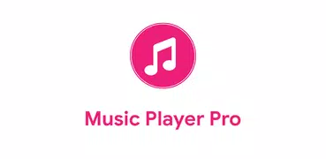 音樂播放器專業版 - Music Player Pro