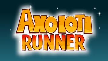 Axolotl Runner-poster