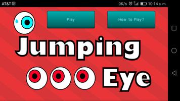 Jumping Eye :V poster