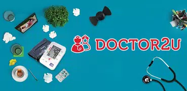 Doctor2U--您的醫療保健應用程序