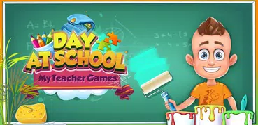 Day at School: My Teacher Games