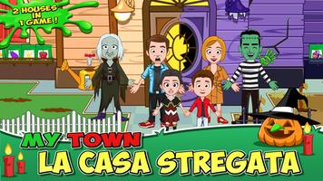 Poster My Town : la casa stregata