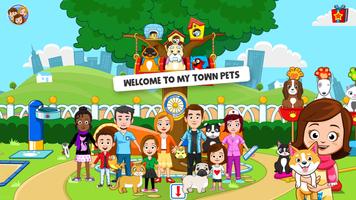 My Town: Pet games & Animals plakat