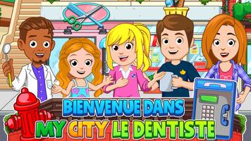 My City : Le dentiste Affiche